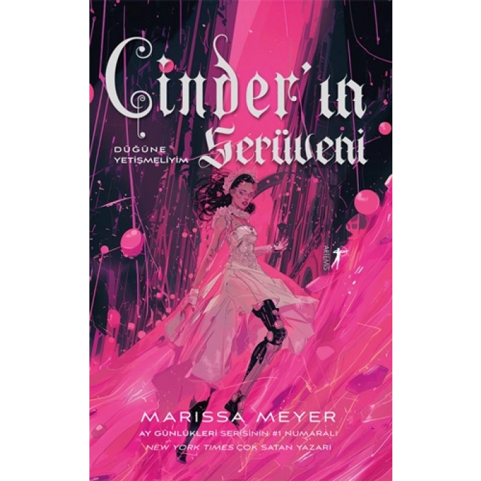 Cinder’ın Serüveni / Marissa Meyer + Sanat Kitabı