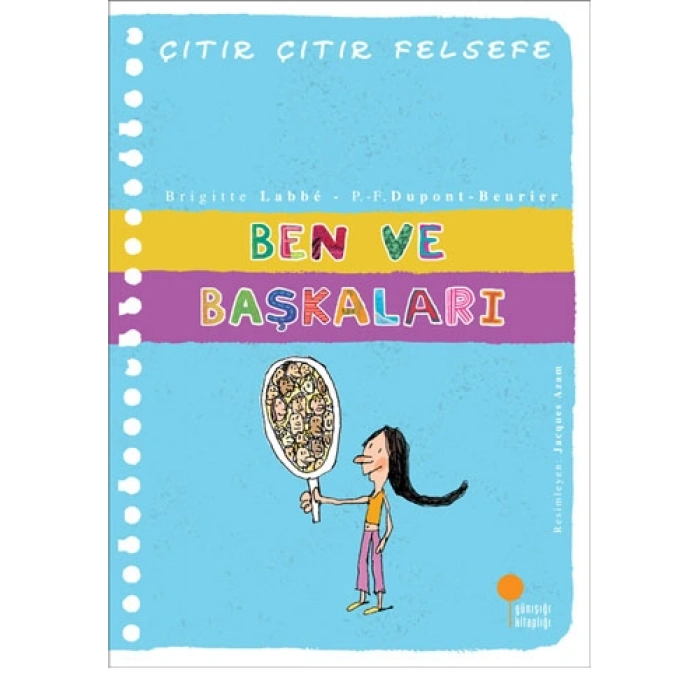 Çıtır Çıtır Felsefe 16 - Ben ve Başkaları