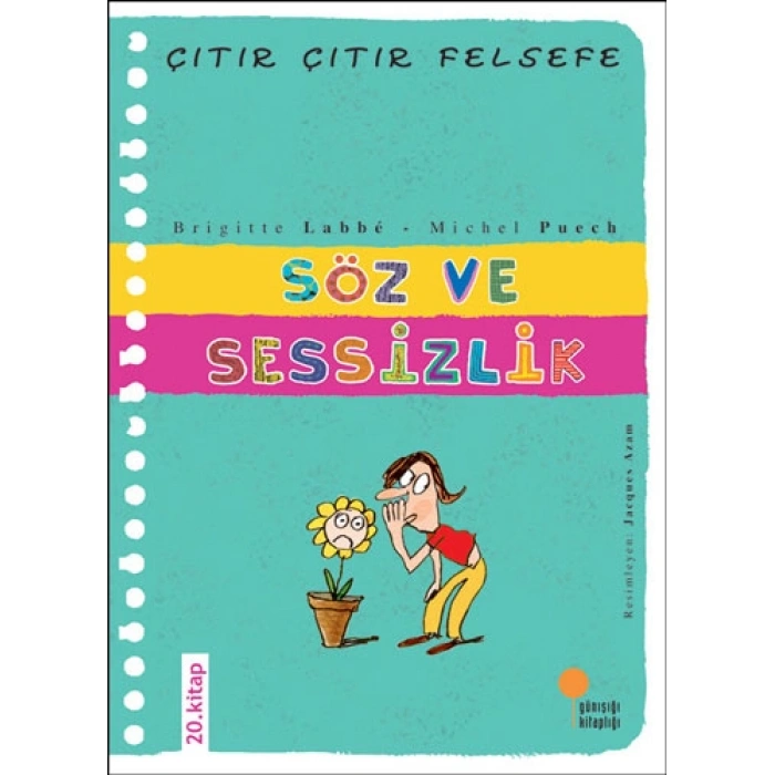 Çıtır Çıtır Felsefe 20 - Söz ve Sessizlik