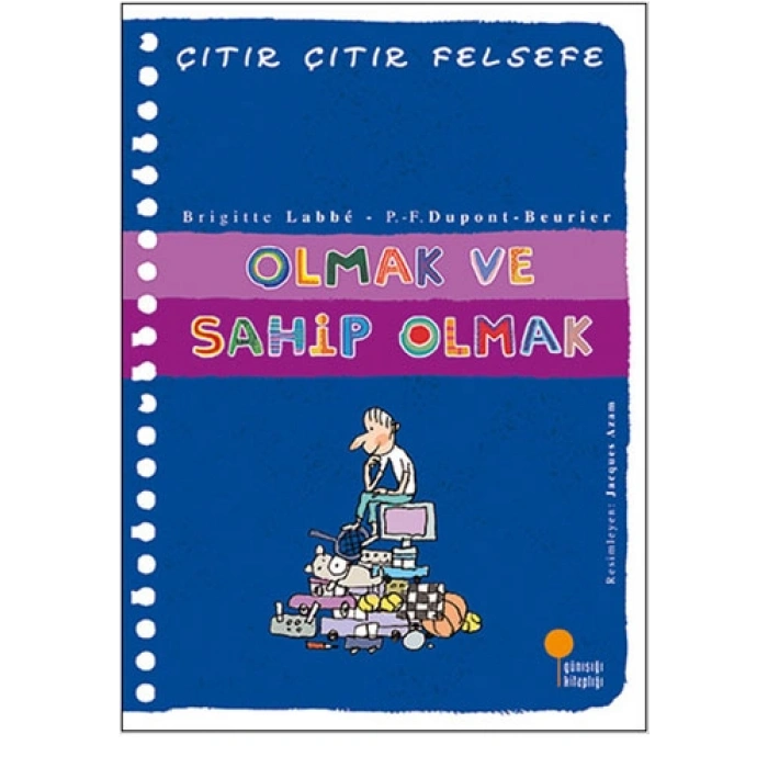 Çıtır Çıtır Felsefe 27 - Olmak ve Sahip Olmak