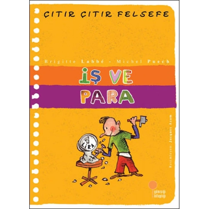Çıtır Çıtır Felsefe 8 - İş ve Para
