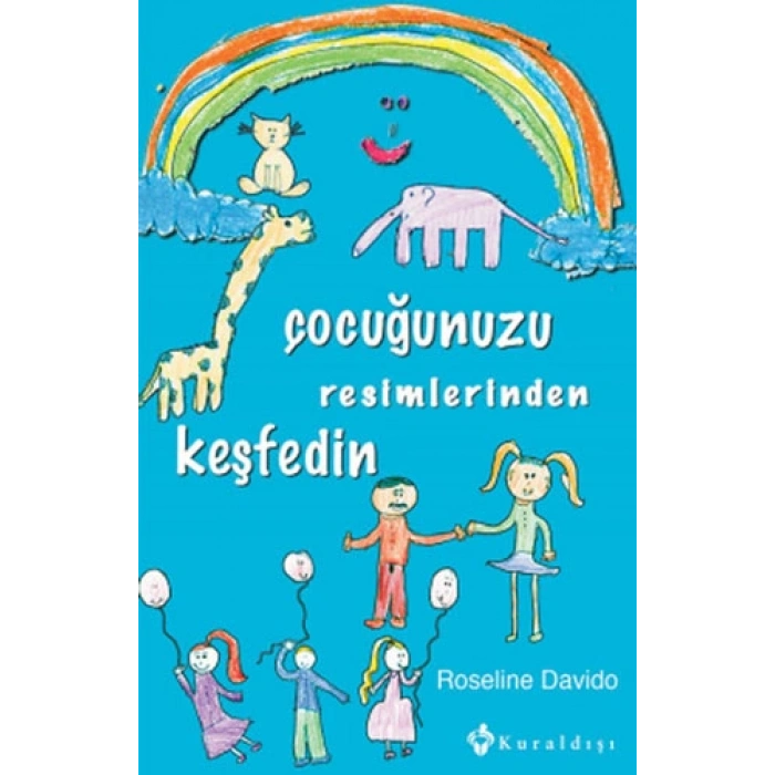 Çocuğunuzu Resimlerinden Keşfedin