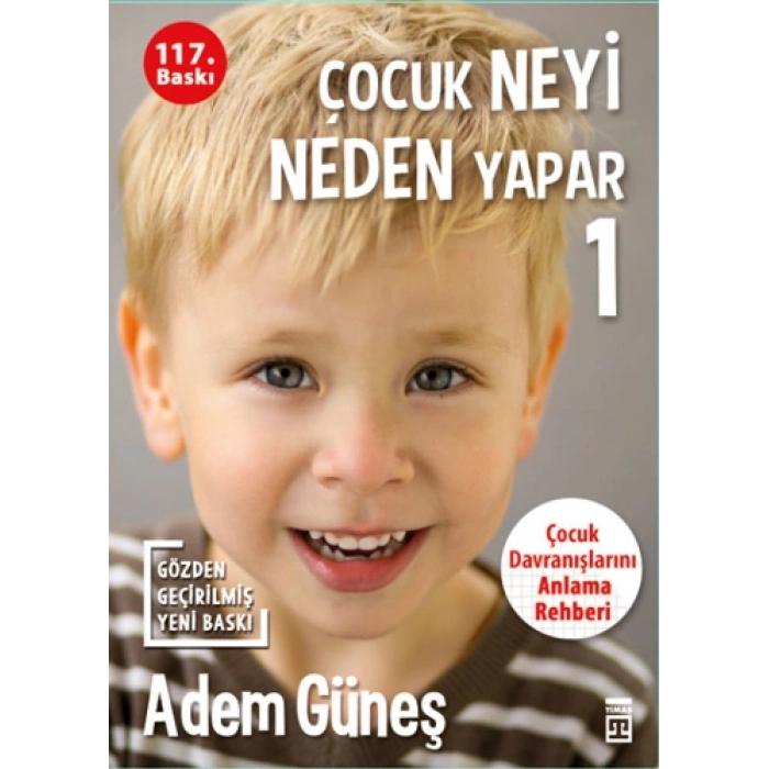 Çocuk Neyi Neden Yapar - 1