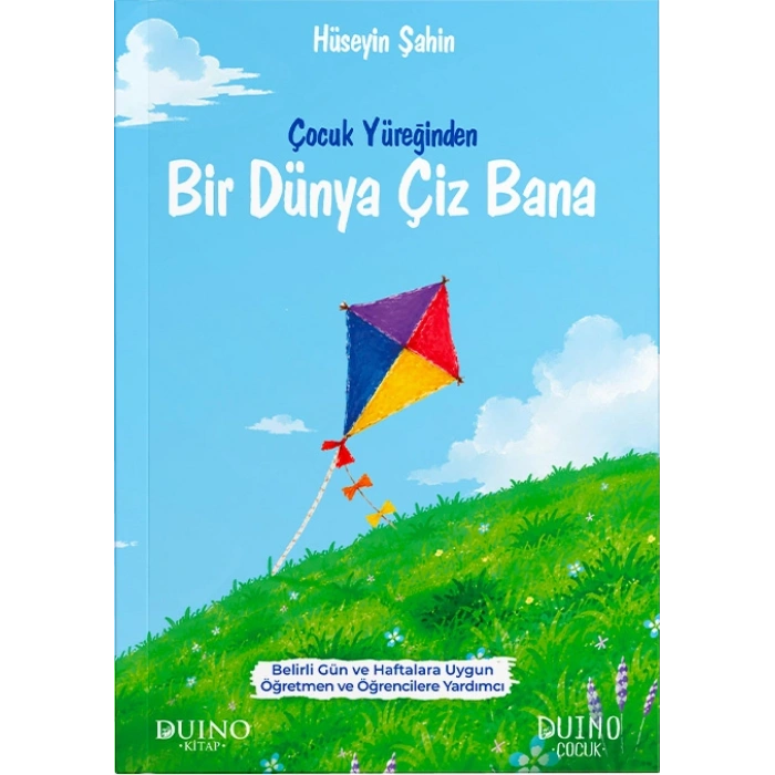 Çocuk Yüreğinden Bir Dünya Çiz Bana