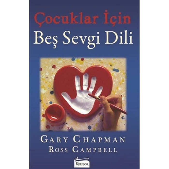 Çocuklar İçin Beş Sevgi Dili