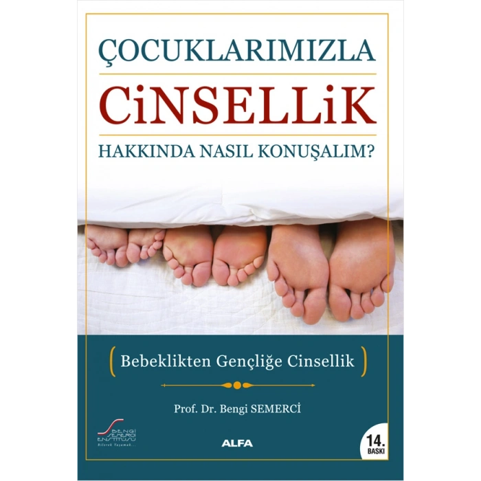 Çocuklarımızla Cinsellik Hakkında Nasıl Konuşalım?