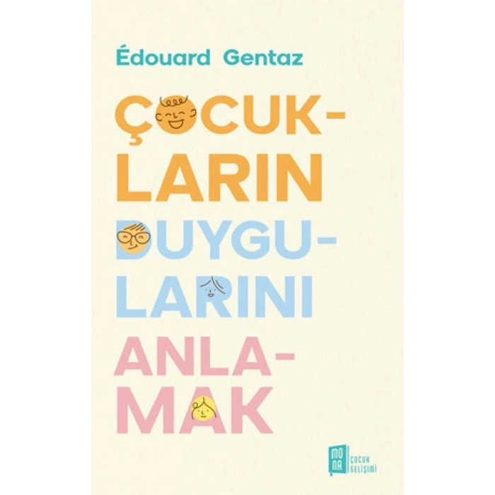 Çocukların Duygularını Anlamak