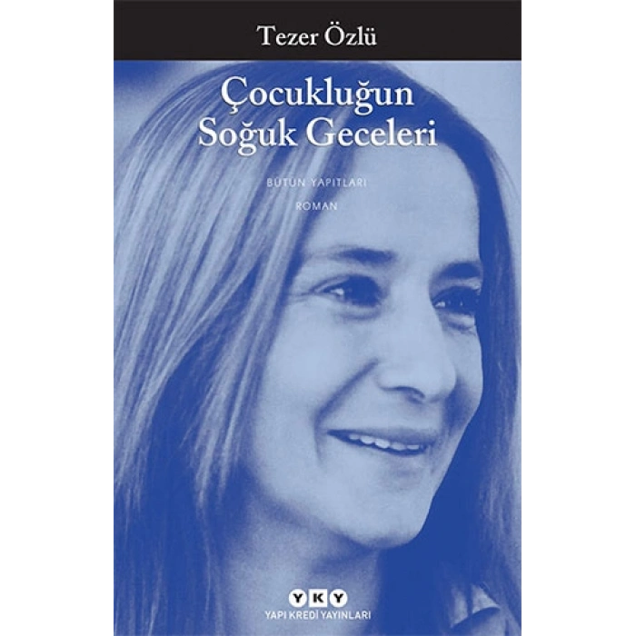 Çocukluğun Soğuk Geceleri