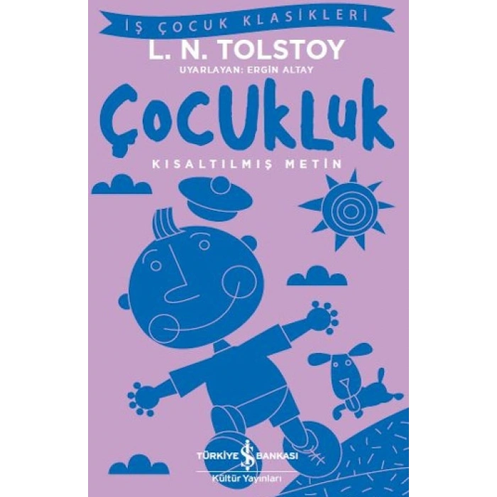 Çocukluk (Kısaltılmış Metin)