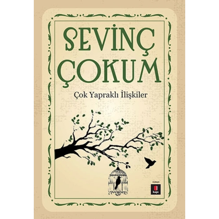 Çok Yapraklı İlişkiler / Sevinç Çokum + Sanat Kitabı