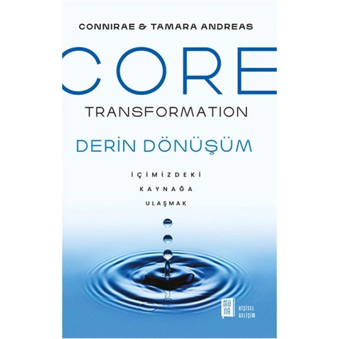 Core Transformation Derin Dönüşüm