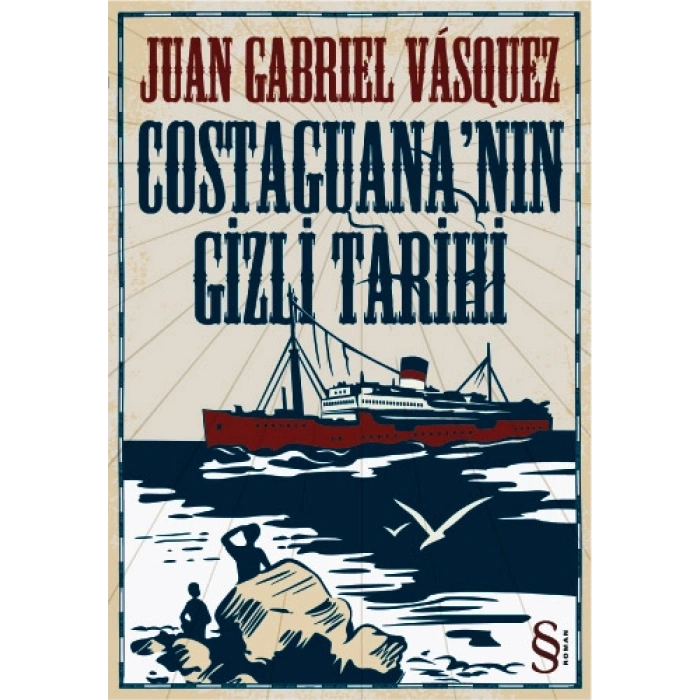 Costaguananın Gizli Tarihi