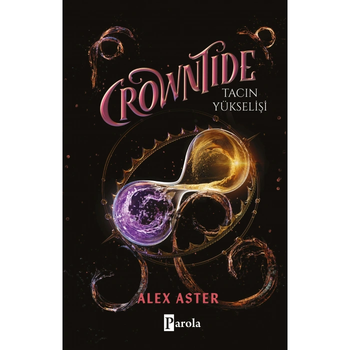 Crowntide - Tacın Yükselişi (Ciltli)