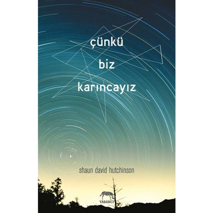 Çünkü Biz Karıncayız (Ciltli)