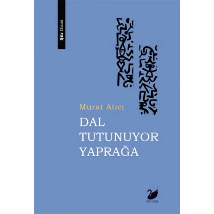 Dal Tutunuyor Yaprağa