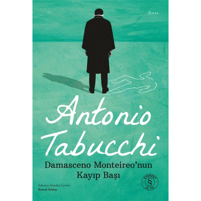 Damasceno Monteireo’nun Kayıp Başı / Antonio Tabucchi + Sanat Kitabı