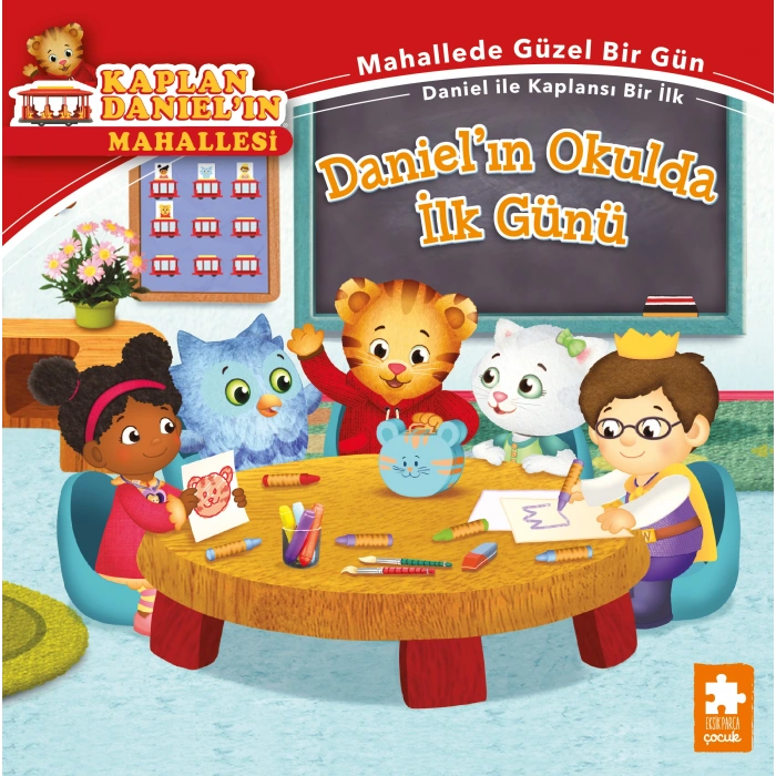 Danielın Okulda İlk Günü
