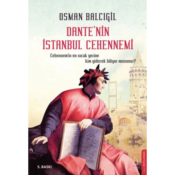 Dantenin İstanbul Cehennemi