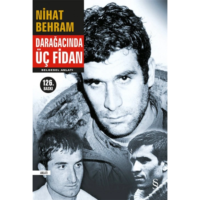Darağacında Üç Fidan
