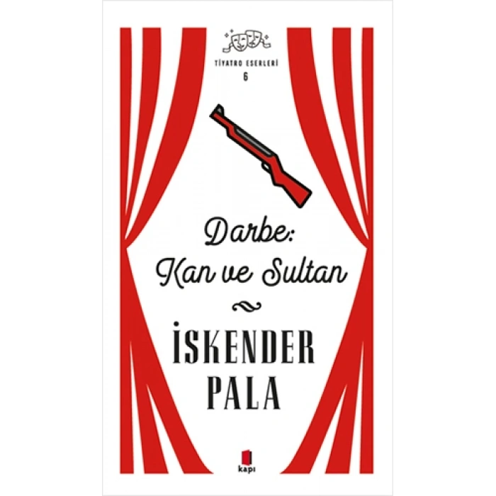 Darbe: Kan ve Sultan (Ciltli)