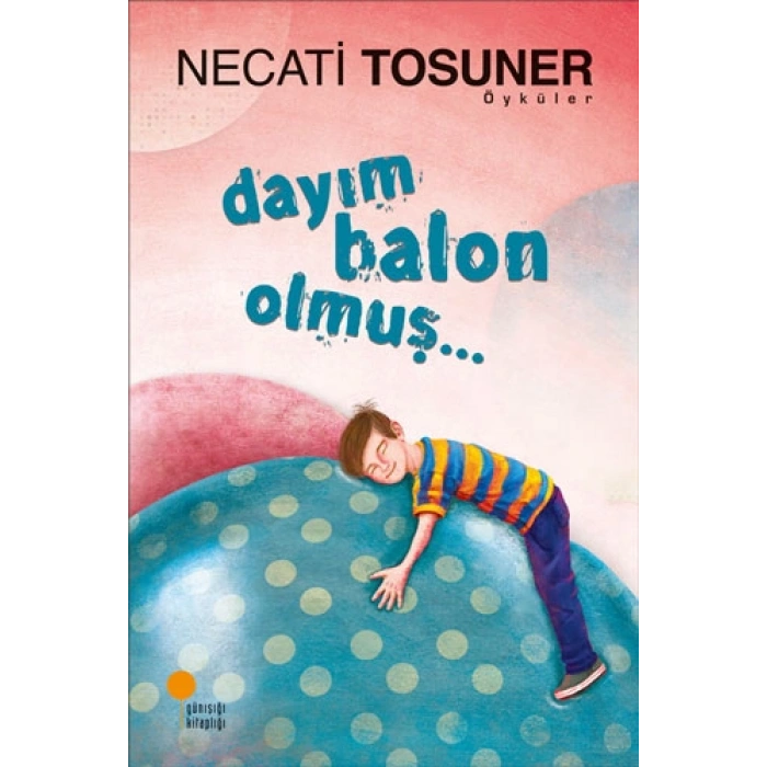Dayım Balon Olmuş..
