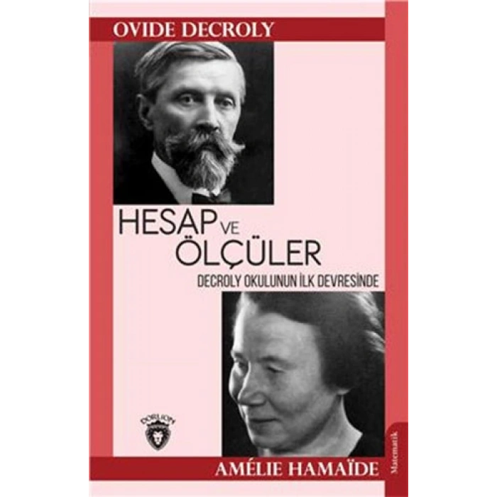 Decroly Okulunun İlk Devresinde Hesap ve Ölçüler