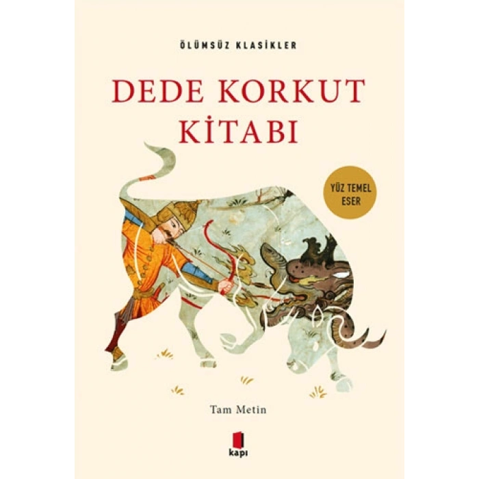 Dede Korkut Kitabı - Tam Metin