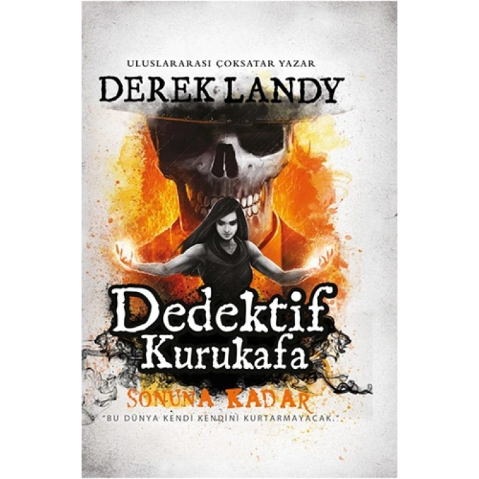 Dedektif Kurukafa 15 - Sonuna Kadar (Ciltli)