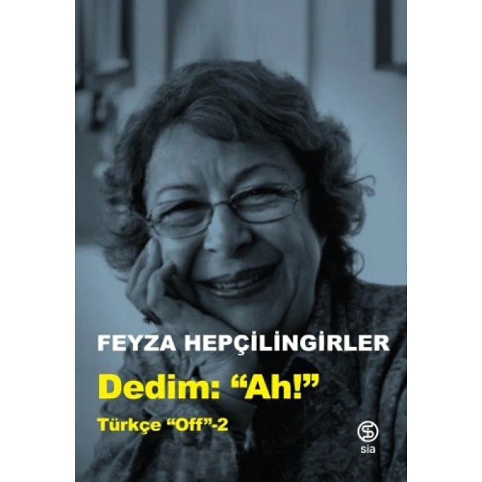 Dedim Ah - Türkçe Off 2