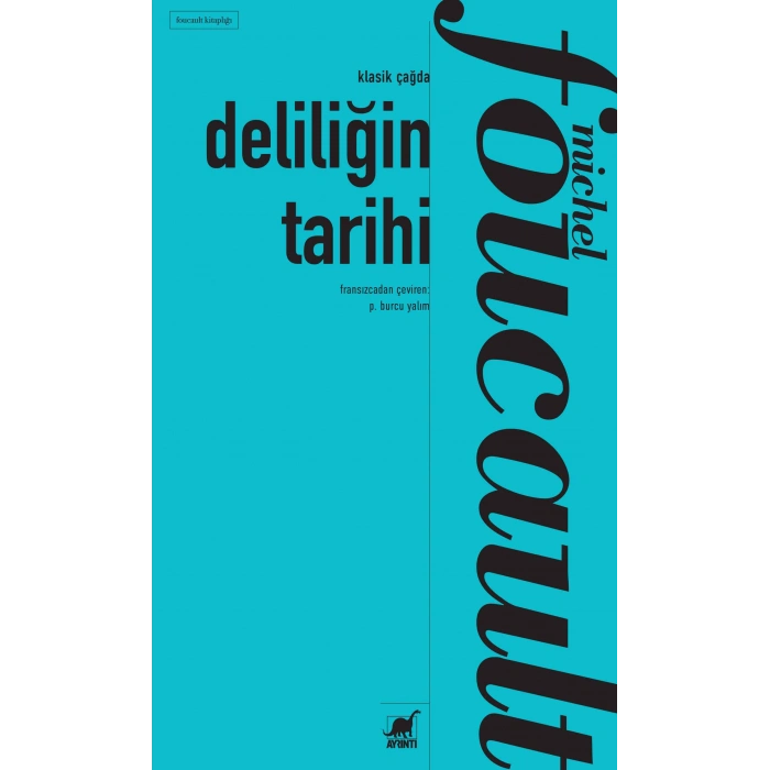 Deliliğin Tarihi