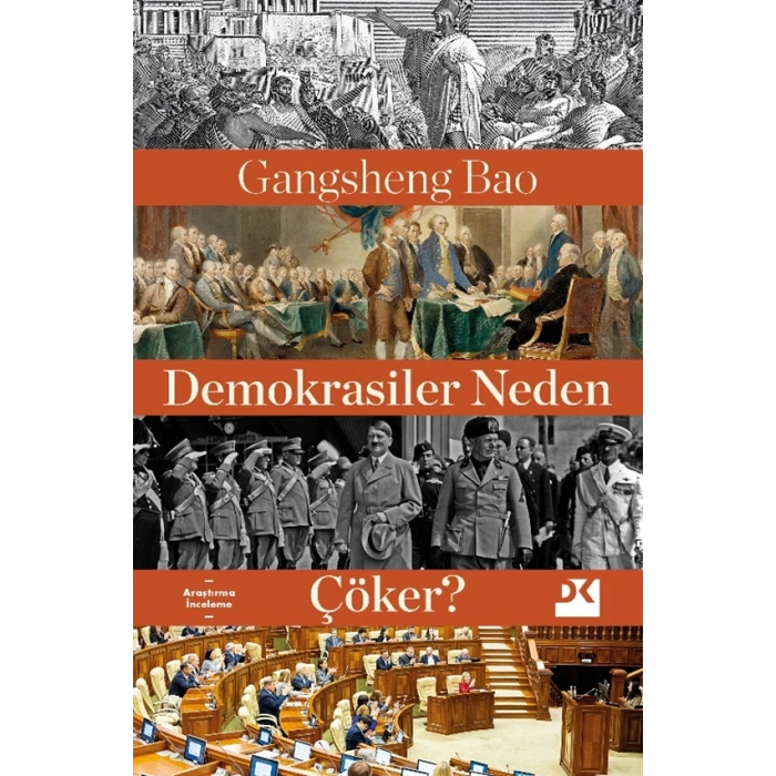 Demokrasiler Neden Çöker?