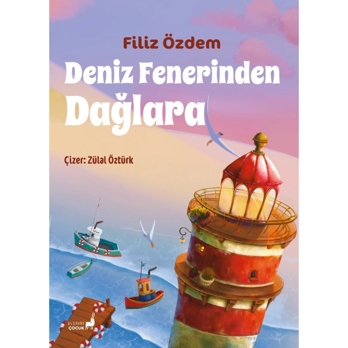 Deniz Fenerinden Dağlara