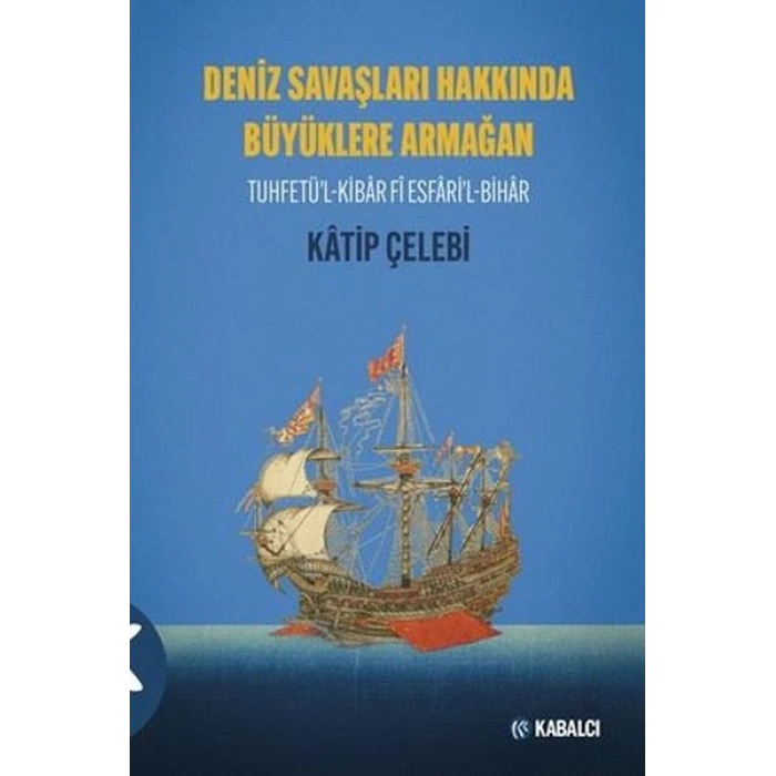 Deniz Savaşları Hakkında Büyüklere Armağan