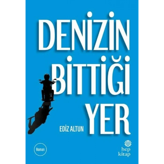 Denizin Bittiği Yer