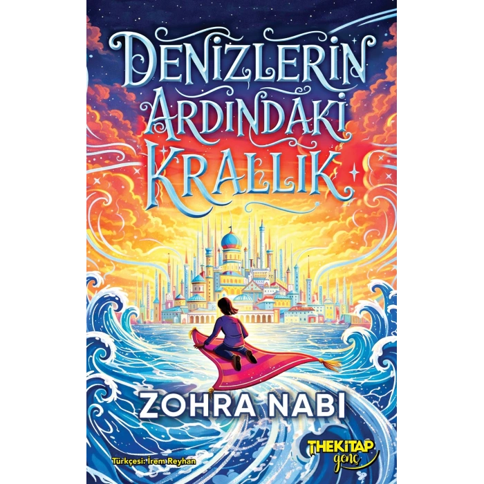 Denizlerin Ardındaki Krallık (Ciltli)
