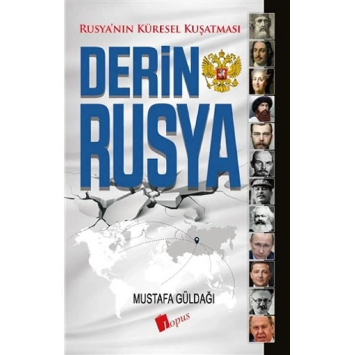 Derin Rusya - Rusyanın Küresel Kuşatması