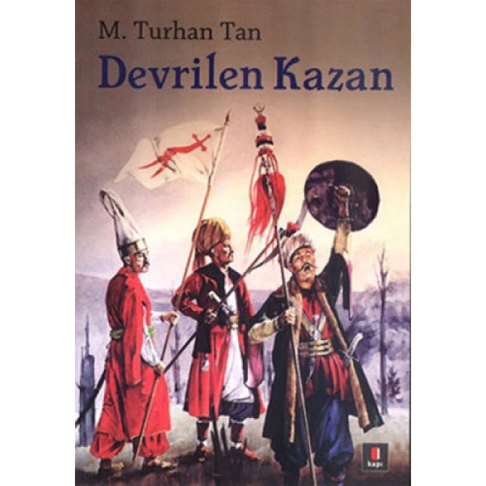 Devrilen Kazan