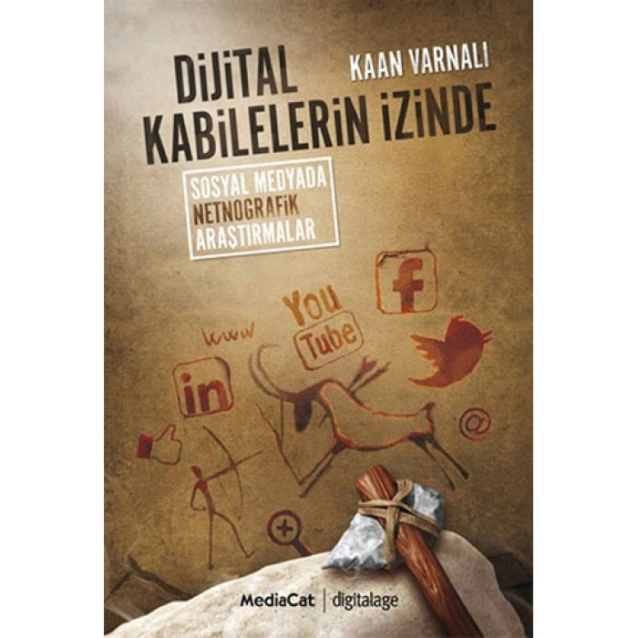 Dijital Kabilelerin İzinde