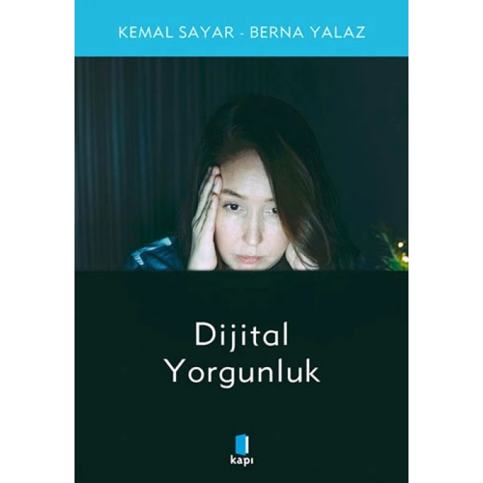 Dijital Yorgunluk