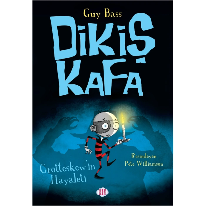 Dikiş Kafa 3 - Grotteskew’in Hayaleti