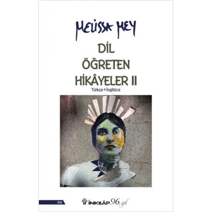 Dil Öğreten Hikayeler - 2  Türkçe - İngilizce