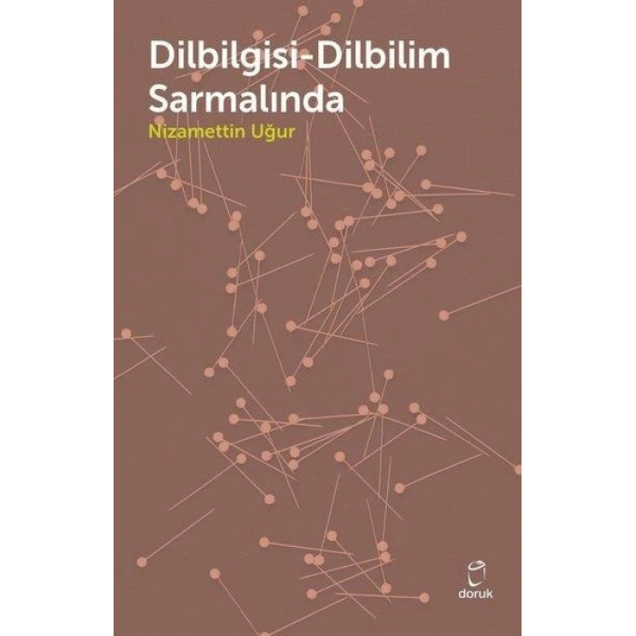 Dilbilgisi - Dilbilim Sarmalında