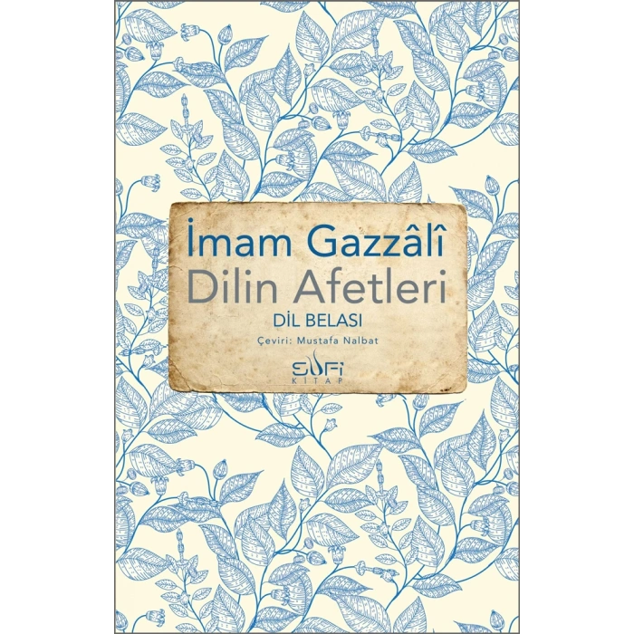 Dilin Afetleri - Dil Belası