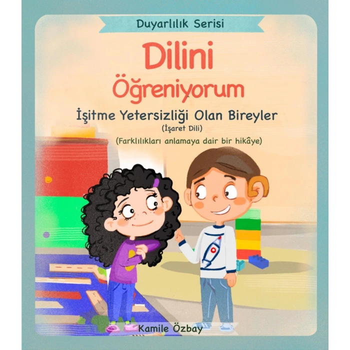 Dilini Öğreniyorum - İşaret Dili