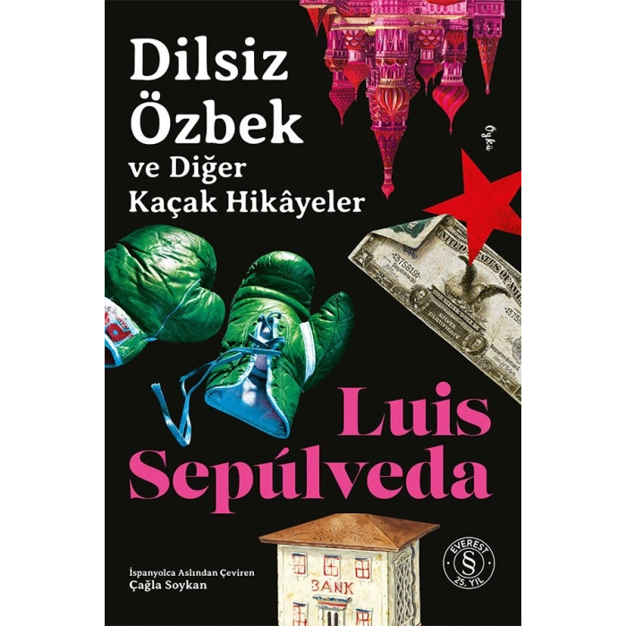 Dilsiz Özbek  ve Diğer  Kaçak Hikâyeler