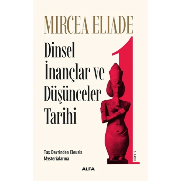 Dinsel İnançlar ve Düşünceler Tarihi 1