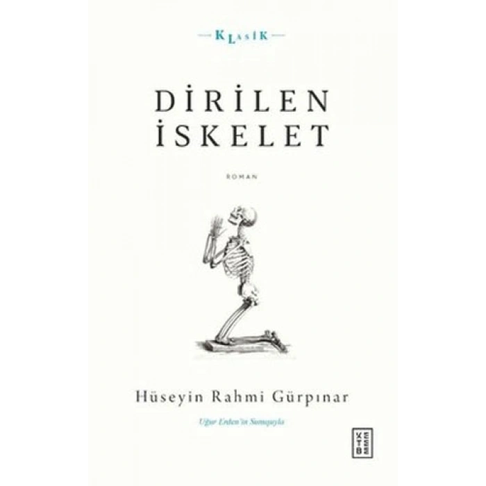 Dirilen İskelet