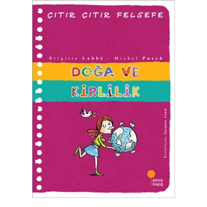 Doğa ve Kirlilik - Çıtır Çıtır Felsefe 10