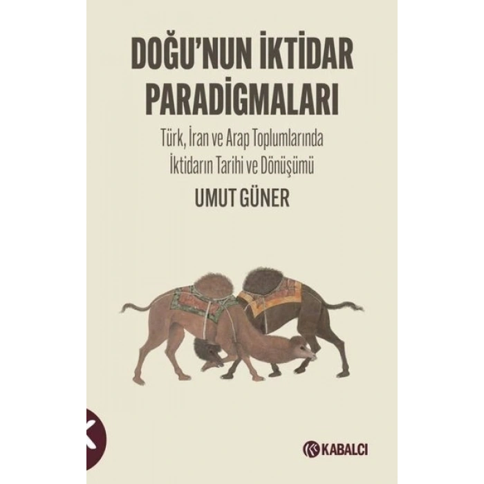 Doğunun İktidar Paradigmaları