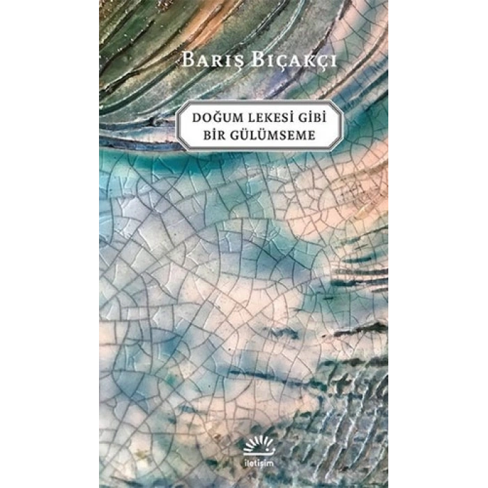 Doğum Lekesi Gibi Bir Gülümseme